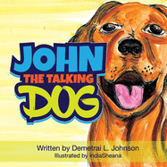 John The Talking Dog