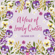 A Year of Lovely Quotes Wall Calendar 2024 (Art C
