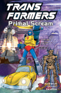 Transformers ; Primal Scream (Volume 11)