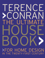 The Ultimate House Book: For Home Design in the T