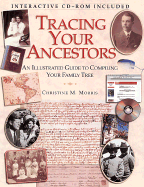 Tracing Your Ancestors: An Illustrated Guide to Co