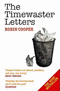 The Timewaster Letters. Robin Cooper