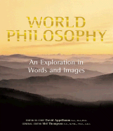 World Philosophy: An Exploration in Words and Imag