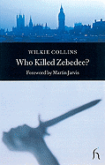 Who Killed Zebedee? and John Jago's Ghost