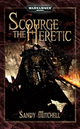 Scourge the Heretic (Warhammer 40K)