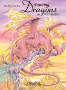Painting Dragons in Watercolour