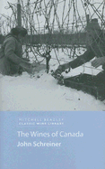 The Wines of Canada (Mitchell Beazley Classic Wine