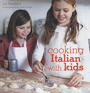 Cooking Italian With Kids