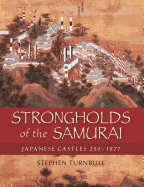 Strongholds of the Samurai