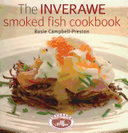 The Inverawe Smoked Fish Cookbook