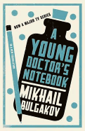 Young Doctor's Notebook: New Translation, A