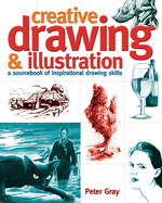 Creative Drawing and Illustration: A Sourcebook