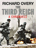 The Third Reich: A Chronicle