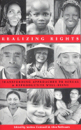 Realizing Rights: Transforming Approaches to Sexu