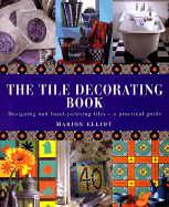 The Tile Decorating Book