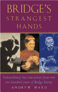 Bridge's Strangest Hands: Extraordinary But True