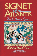 Signet of Atlantis: War in Heaven Bypass (The Mind