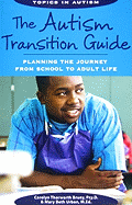 The Autism Transition Guide