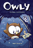 Owly, Vol. 3: Flying Lessons (v. 3)