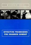 Effective Techniques for Unarmed Combat