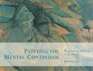 Painting the Mental Continuum: Perception and Mean