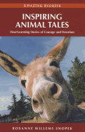 Animal Stories: Inspiring Animal Tales