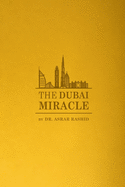 The Dubai Miracle: Developing the World's Healthcare
