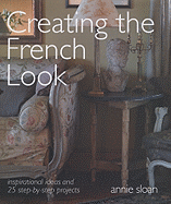 Creating the French Look: Inspirational Ideas and