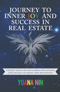 Journey to Inner Joy and Success in Real Estate