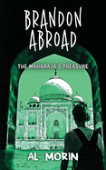 Brandon Abroad: The Maharaja's Treasure