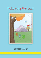 Following the trail weebee Book 21