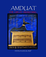Amduat: The Great Awakening