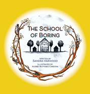 The School of Boring