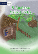 A Cyclone Called Celia