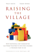 Raising the Village: How Individuals and Communit