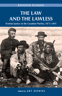 The Law and the Lawless