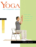 Yoga for Computer Users: Healthy Necks, Shoulders