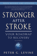 Stronger After Stroke: Your Roadmap to Recovery,