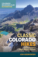 Classic Colorado Hikes