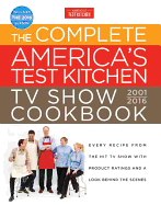 The Complete America's Test Kitchen TV Show Cookb