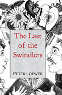 The Last of the Swindlers