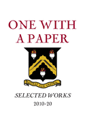 One with a Paper; Selected Works 2010-20 paperback