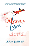 Odyssey of Love: A Memoir of Seeking and Finding