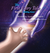 The First Fairy Tale: Making Sense