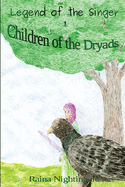 Children of the Dryads