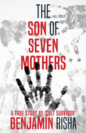 The Son Of Seven Mothers