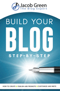 Build Your Blog Step-By-Step
