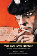 The Hollow Needle: Further Adventures of Ars???ne Lupin