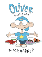 Oliver Tells a Tale