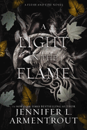 Light in the Flame, A